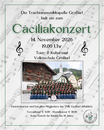 Ein Plakat für das Cäcilia-Konzert der Trachtenmusikkapelle Großarl. Das Event findet am 14. November 2026 um 19.00 Uhr im Turn- und Kulturssaal der Volksschule Großarl statt.