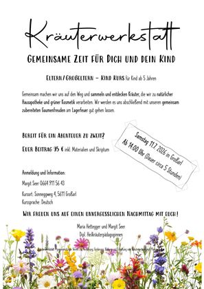 An inviting poster for an herb workshop that contains information about a course for parents and children. It features colorful flowers and is designed in an appealing, clear layout.