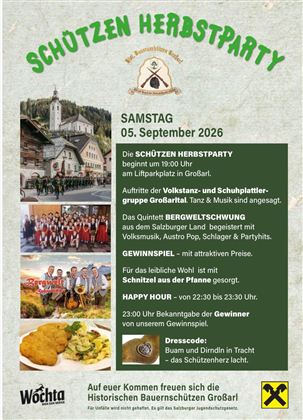 Ein Plakat für die Schützen Herbstparty in Großarl. Es enthält Informationen zu Veranstaltungen, Auftritten und Aktivitäten am 05. September 2026.