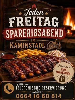 Ein ansprechendes Plakat für einen Spareribs-Abend jeden Freitag im Kaminstab. Es zeigt saftige Rippchen mit Pommes und einen gemütlichen Kamin im Hintergrund.