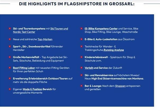Ein informativer Überblick über die Highlights des Flagshipstores in Großarl. Die Liste umfasst Angebote für Ski, Outdoor-Aktivitäten, E-Bikes und Kinderbetreuung.